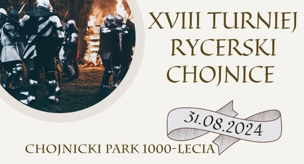 Wydarzenia publiczne, Jesteś ciężkozbrojnym rycerzem XVIII Turniej Rycerski czeka ciebie! - zdjęcie, fotografia