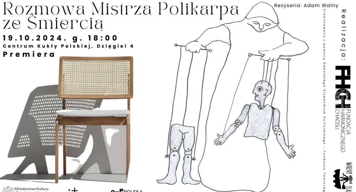 Teatr, Premiera spektaklu Rozmowa Mistrza Polikarpa Śmiercią Dzięglu - zdjęcie, fotografia