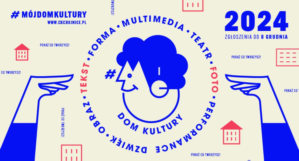 Wydarzenia publiczne, Ostatnie zgłoszenie #mójdomkultury pokaż swoją pasję! - zdjęcie, fotografia