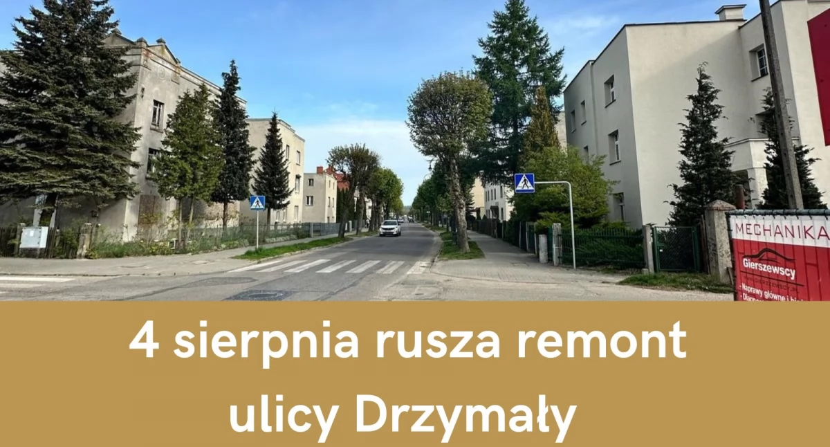 Informator powiatowy - wiadomości, Remont Drzymały Chojnicach sierpnia zmiany organizacji ruchu - zdjęcie, fotografia