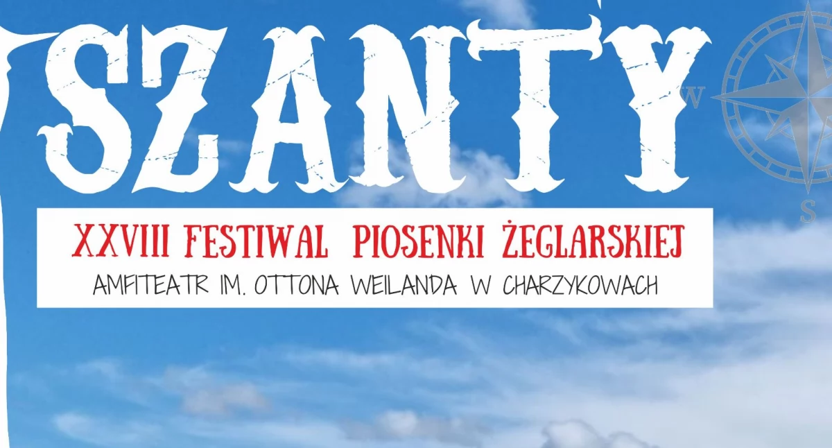 Muzyka, XXVIII Festiwal Piosenki Żeglarskiej SZANTY startuje dziś Charzykowach - zdjęcie, fotografia