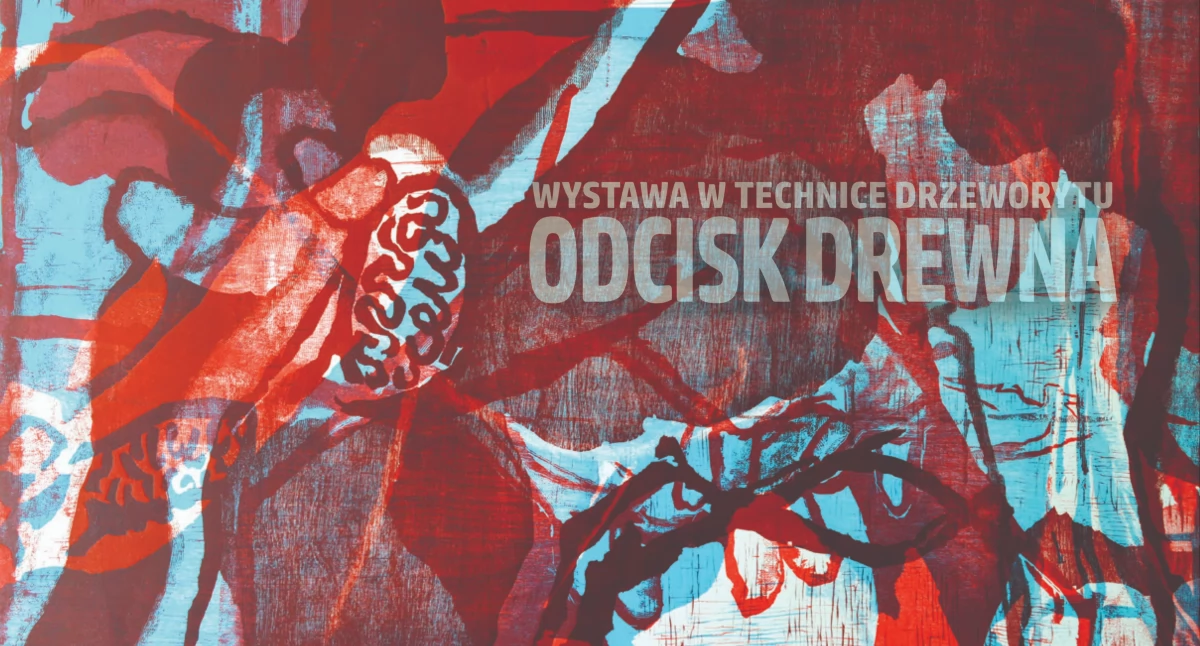 Wystawa, Dawid Ławicki „Odcisk drewna” Chojnickim Centrum Kultury - zdjęcie, fotografia