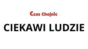 Zdjęcie: Ciekawi ludzie Chojnice Społeczeństwo czaschojnic