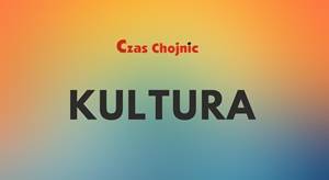 Zdjęcie: Wydawnictwo Chojnice Kultura czaschojnic